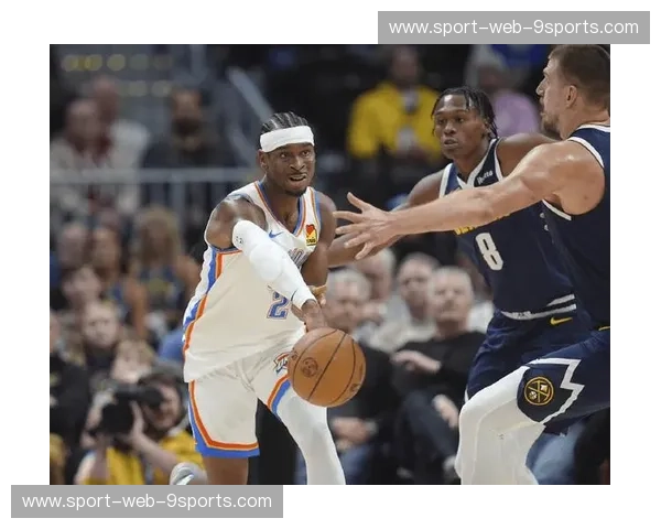 雷霆vs掘金直播：巅峰对决，MVP之争，谁将主宰西部？